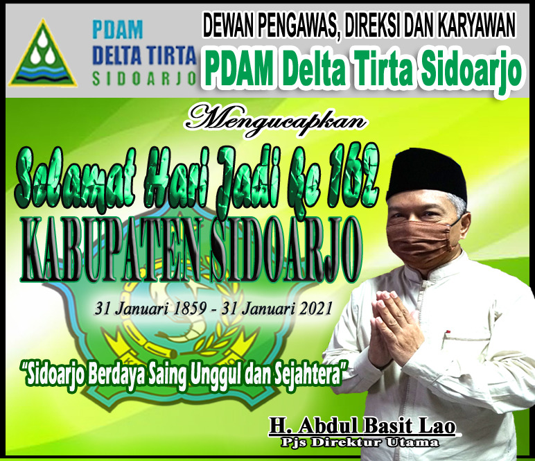 Dewan Pengawas, Direksi dan Karyawan PDAM Delta Tirta Mengucapkan Selamat Hari Jadi Kabupaten Sidoarjo ke 162