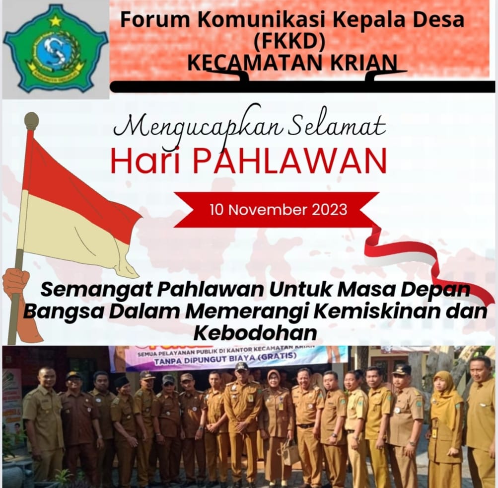 Forum Komunikasi Kepala Desa Kecamatan Krian Mengucapkan Selamat Hari Pahlawan