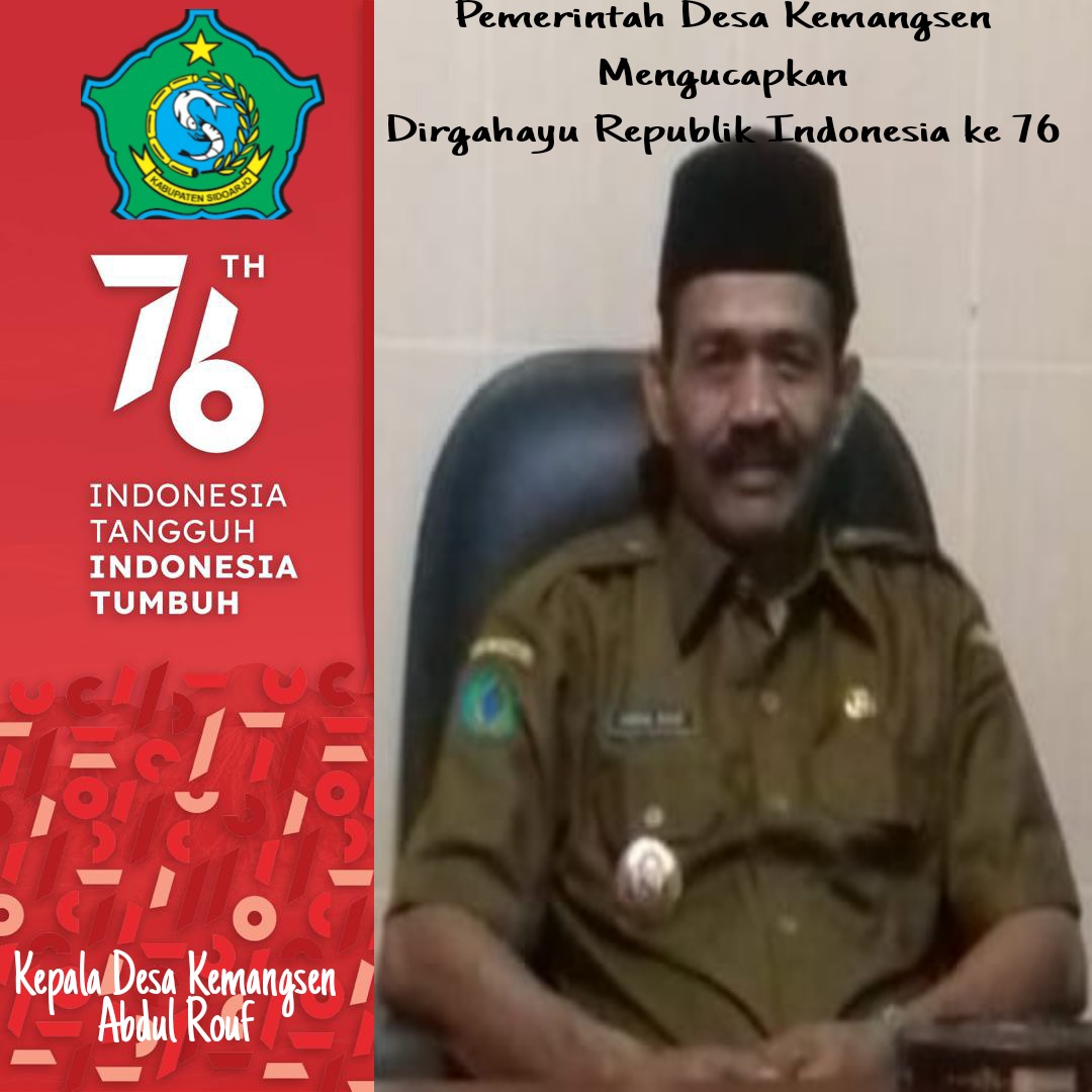 Pemerintah Desa Kemangsen, Kecamatan Balongbendo Mengucapkan Dirgahayu Republik Indonesia ke 76