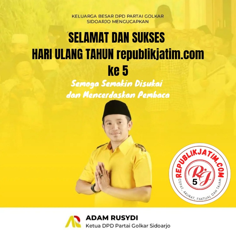 Ketua dan Pengurus DPD Partai Golkar Kabupaten Sidoarjo Mengucapkan Selamat dan Sukses HUT republikjatim.com ke 5