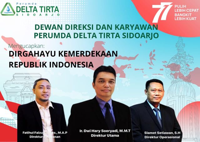 Dewan Direksi dan Karyawan Perumda Delta Tirta Sidoarjo Mengucapkan Dirgahayu Republik Indonesia ke 77