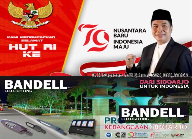 Komisaris, Direksi dan Karyawan Bandell Led Lighting Mengucapkan Dirgahayu RI ke 79 